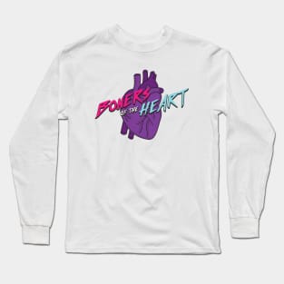 Boners of The Heart Long Sleeve T-Shirt